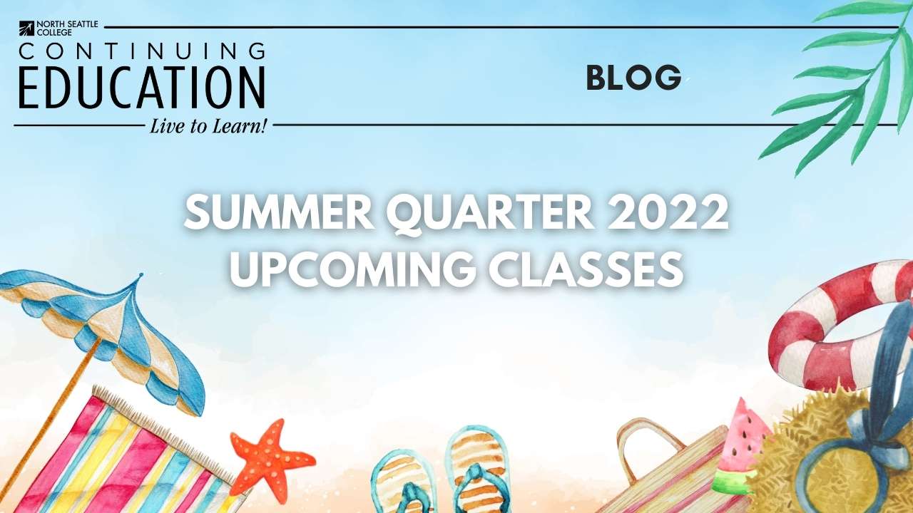 Summer Quarter Enrichment Classes